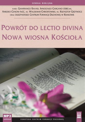 Powrót do lectio divina. Nowa wiosna Kościoła – MP3